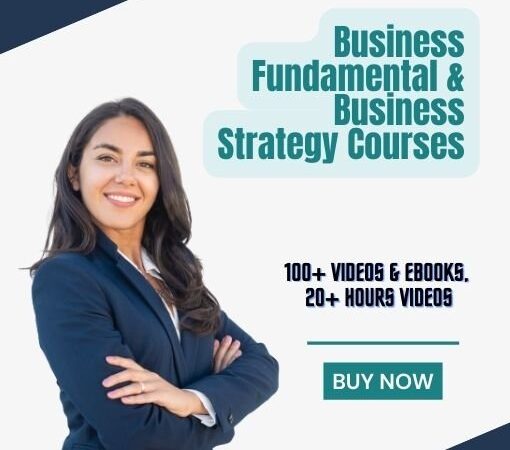 Business Fundamental & Business Strategy Courses