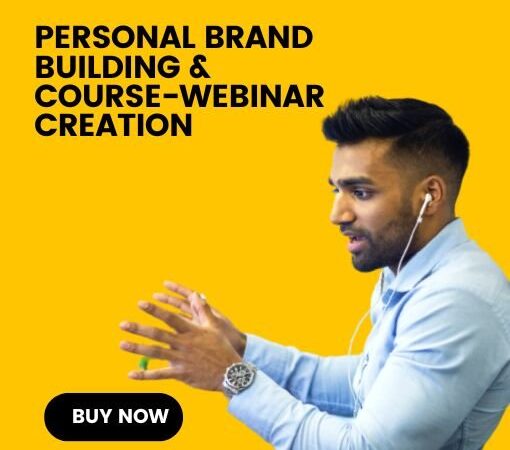 Personal Brand Building & Course-Webinar Creation