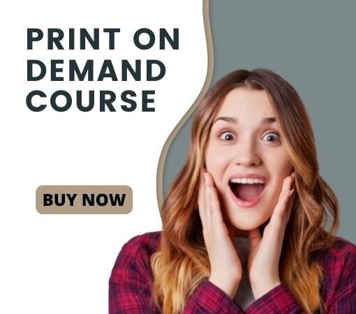 Print on Demand Course
