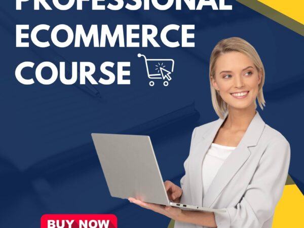 Professional Ecommerce Course